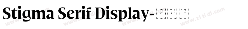 Stigma Serif Display字体转换